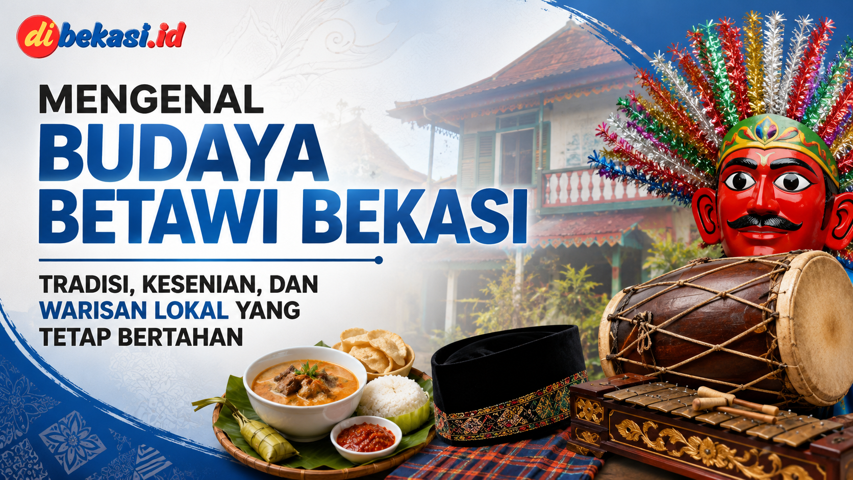 Mengenal Budaya Betawi Bekasi: Tradisi, Kesenian, dan Warisan Lokal yang Tetap Bertahan 1 info-bekasi-sejarah-5